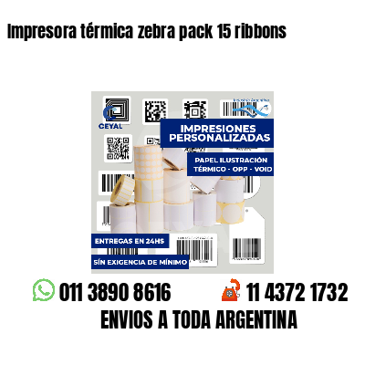 Impresora térmica zebra pack 15 ribbons