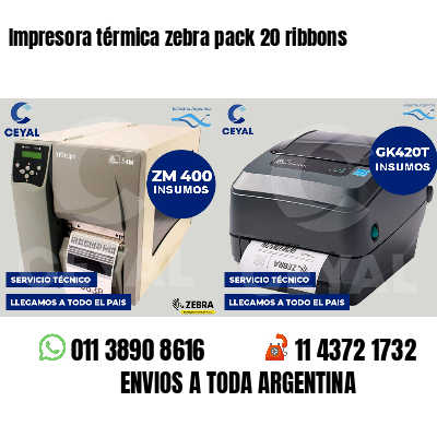 Impresora térmica zebra pack 20 ribbons