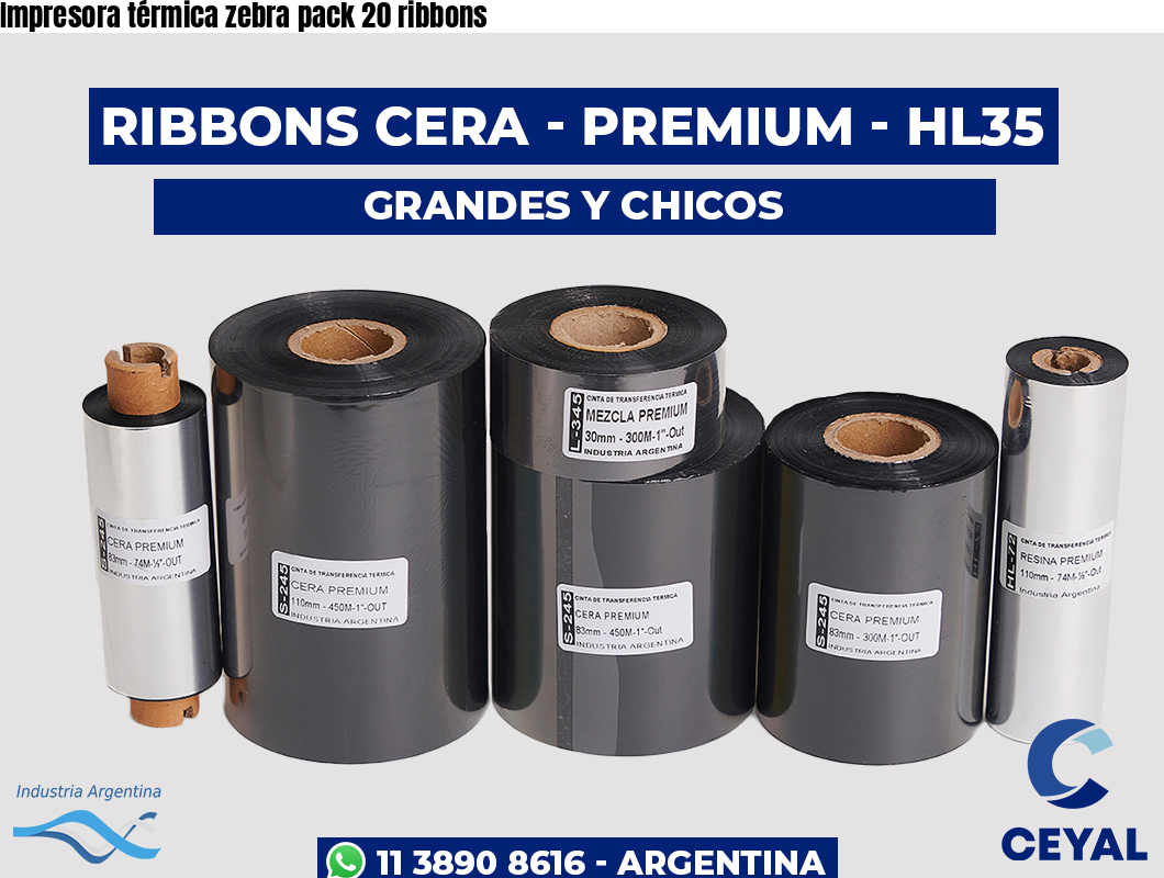 Impresora térmica zebra pack 20 ribbons