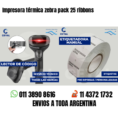 Impresora térmica zebra pack 25 ribbons