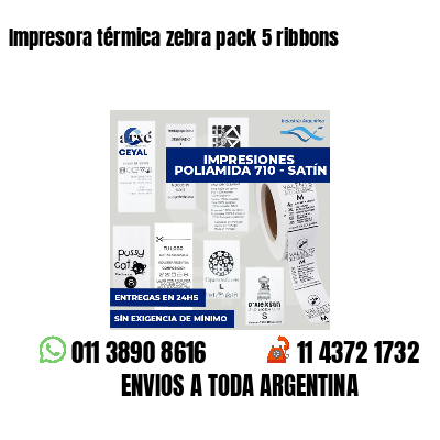 Impresora térmica zebra pack 5 ribbons