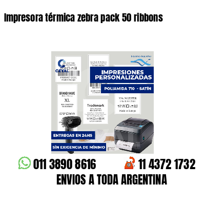 Impresora térmica zebra pack 50 ribbons