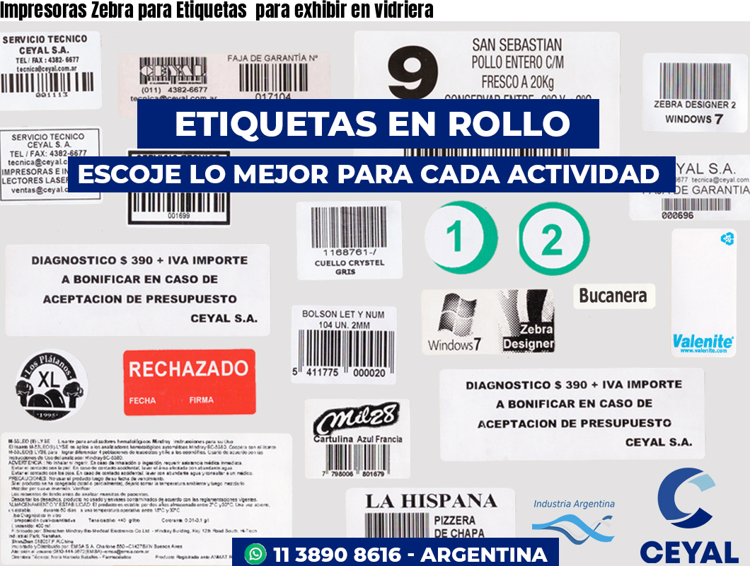 Impresoras Zebra para Etiquetas  para exhibir en vidriera 