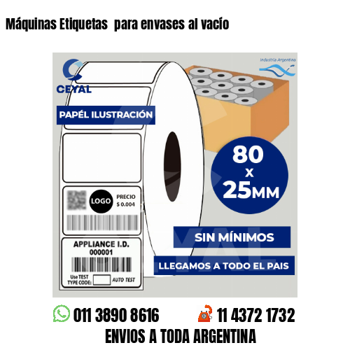 Máquinas Etiquetas  para envases al vacío 