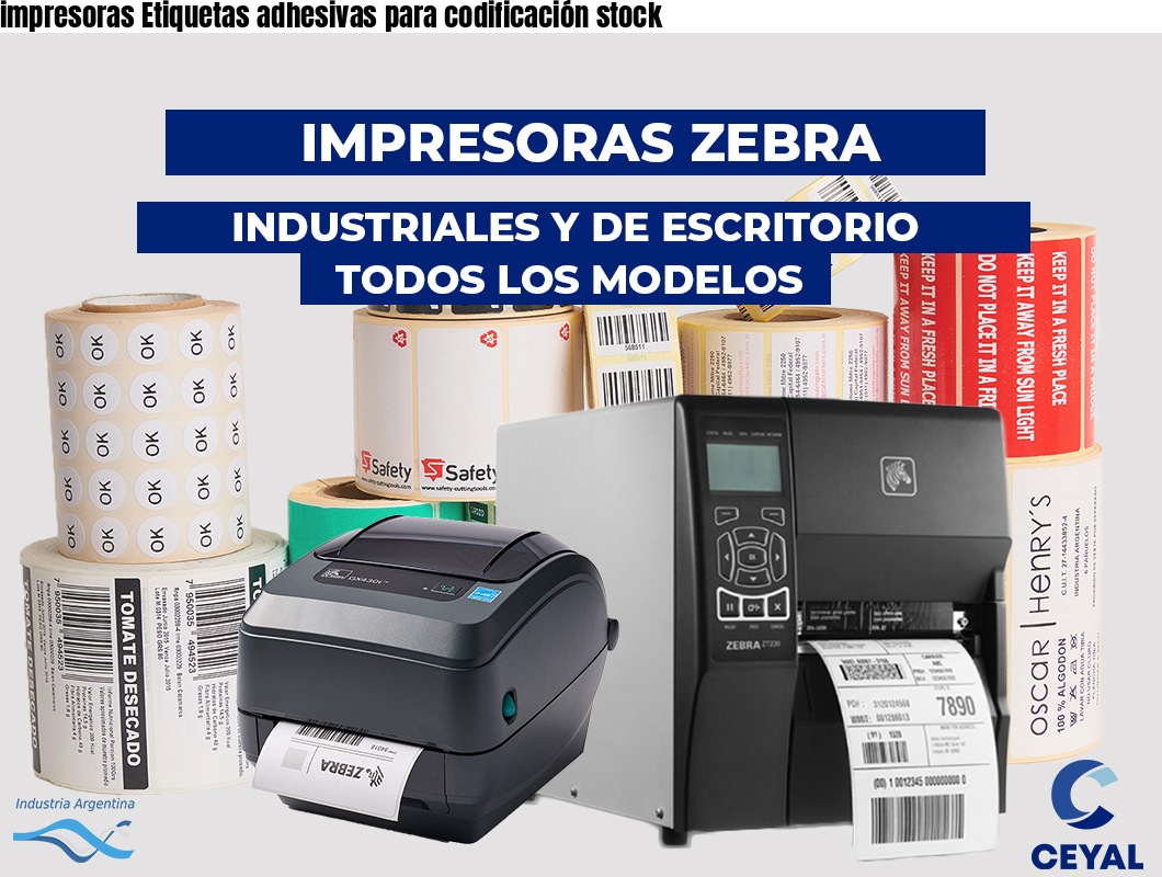 impresoras Etiquetas adhesivas para codificación stock