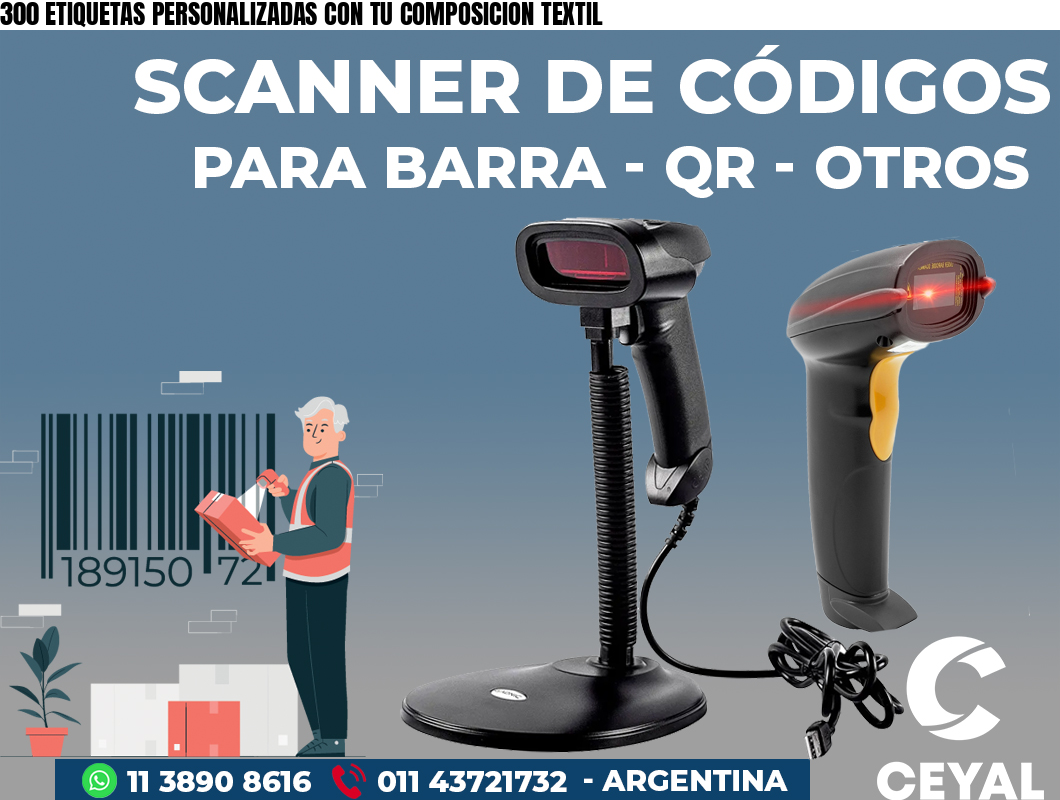 300 ETIQUETAS PERSONALIZADAS CON TU COMPOSICION TEXTIL