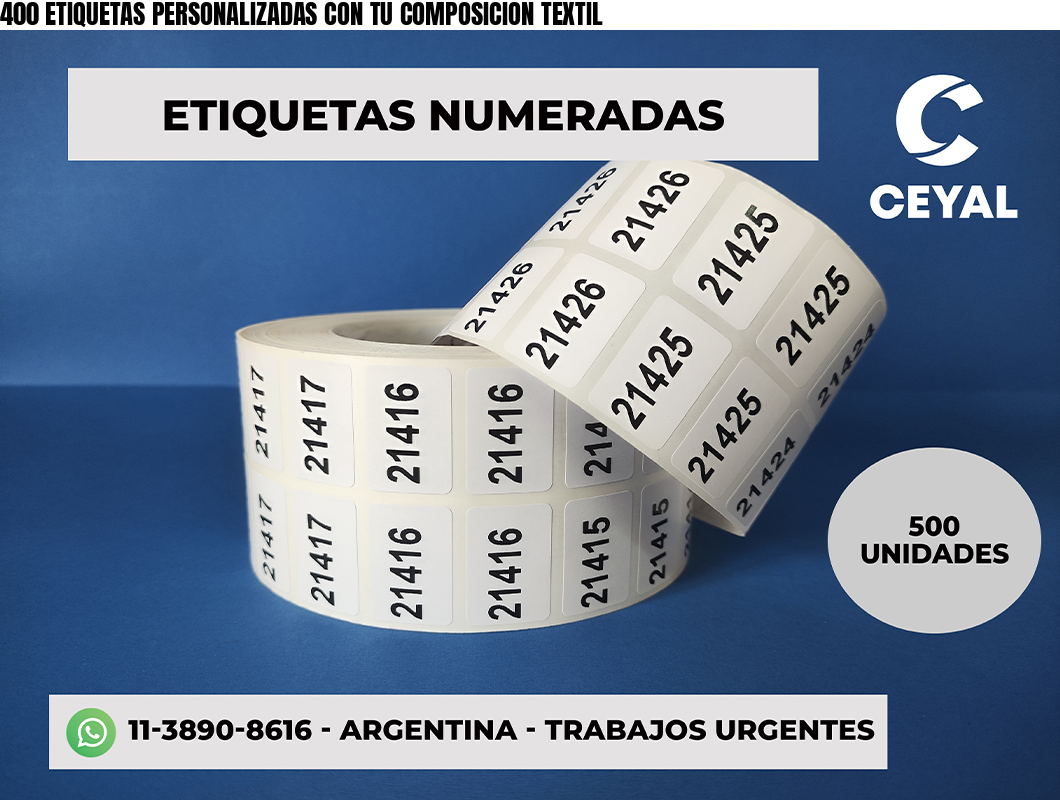 400 ETIQUETAS PERSONALIZADAS CON TU COMPOSICION TEXTIL