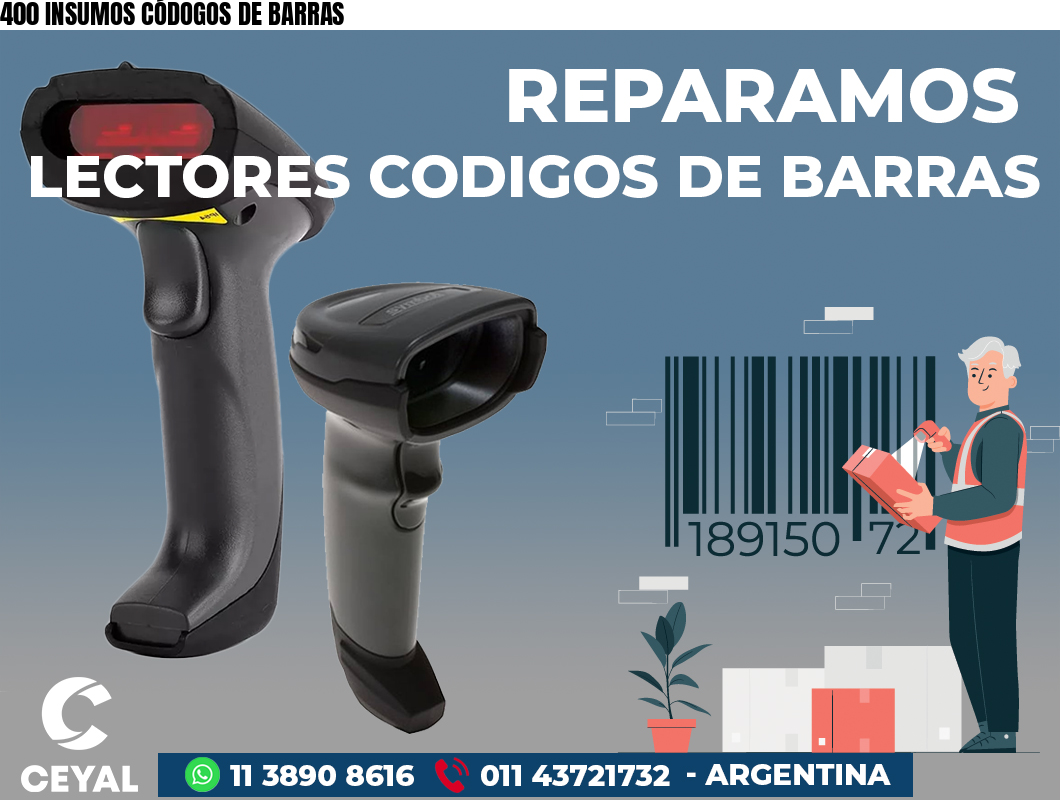 400 INSUMOS CÓDOGOS DE BARRAS