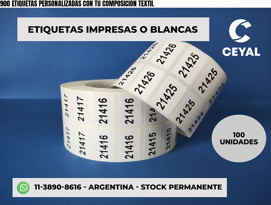 900 ETIQUETAS PERSONALIZADAS CON TU COMPOSICION TEXTIL