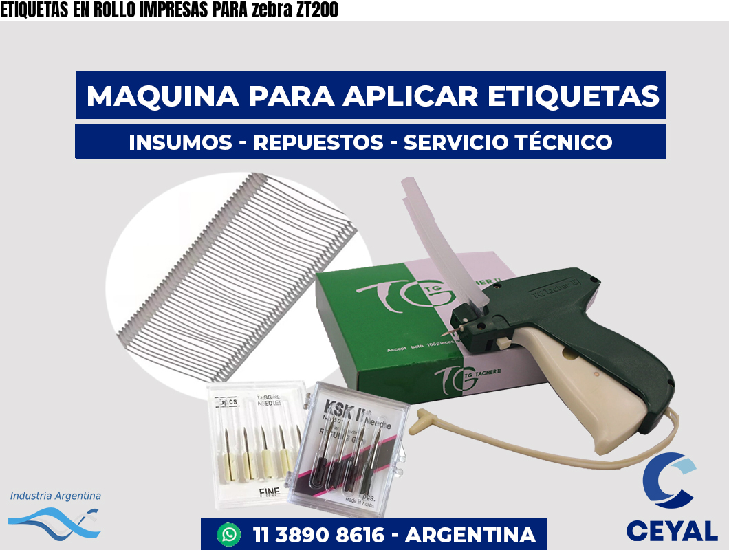 ETIQUETAS EN ROLLO IMPRESAS PARA zebra ZT200