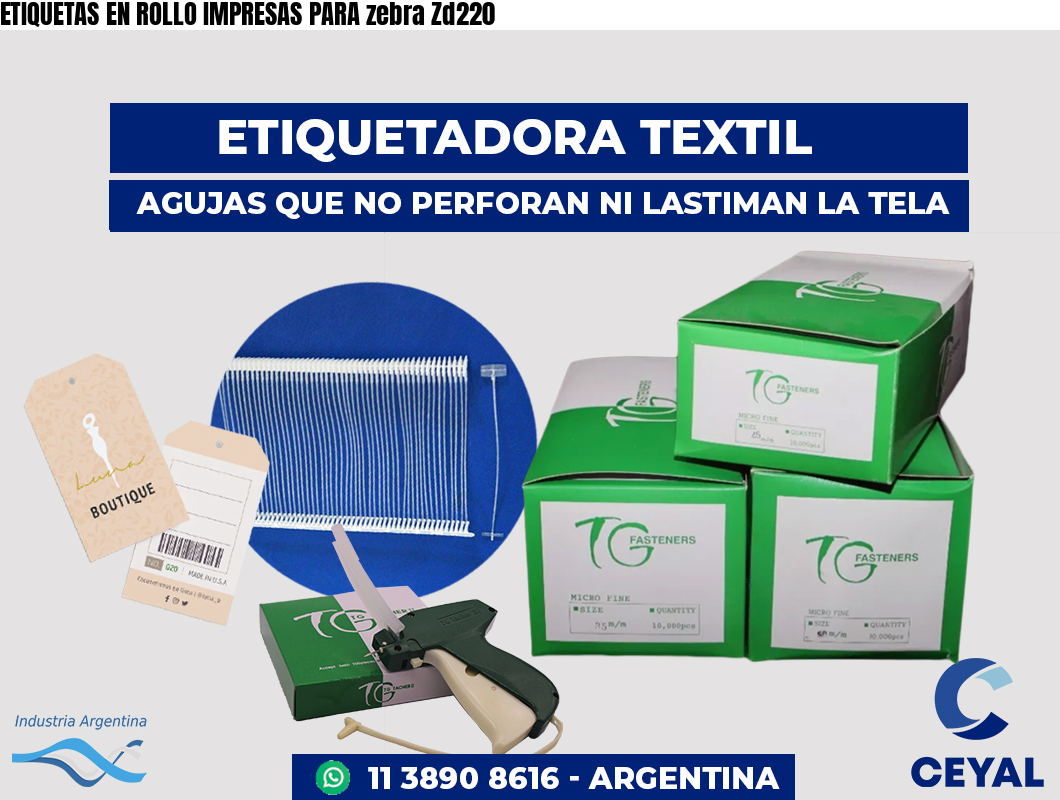 ETIQUETAS EN ROLLO IMPRESAS PARA zebra Zd220