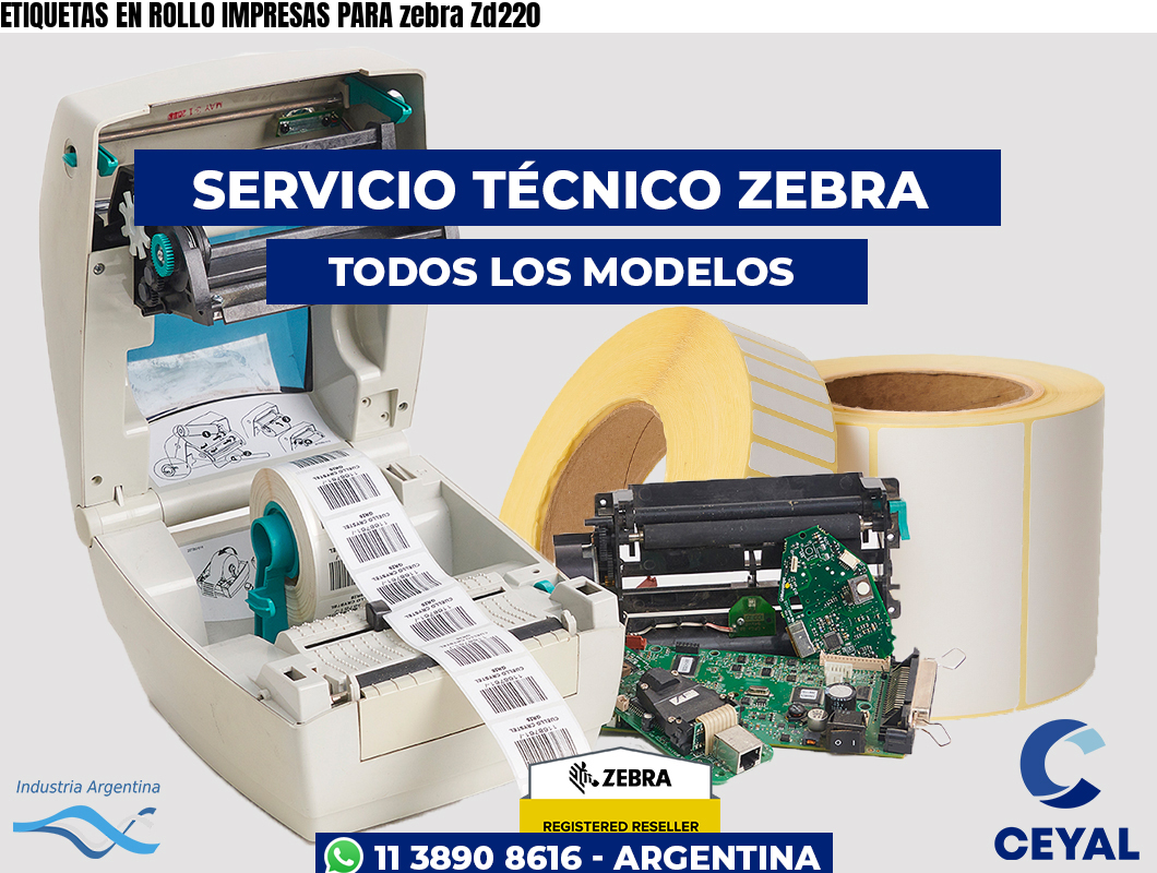 ETIQUETAS EN ROLLO IMPRESAS PARA zebra Zd220