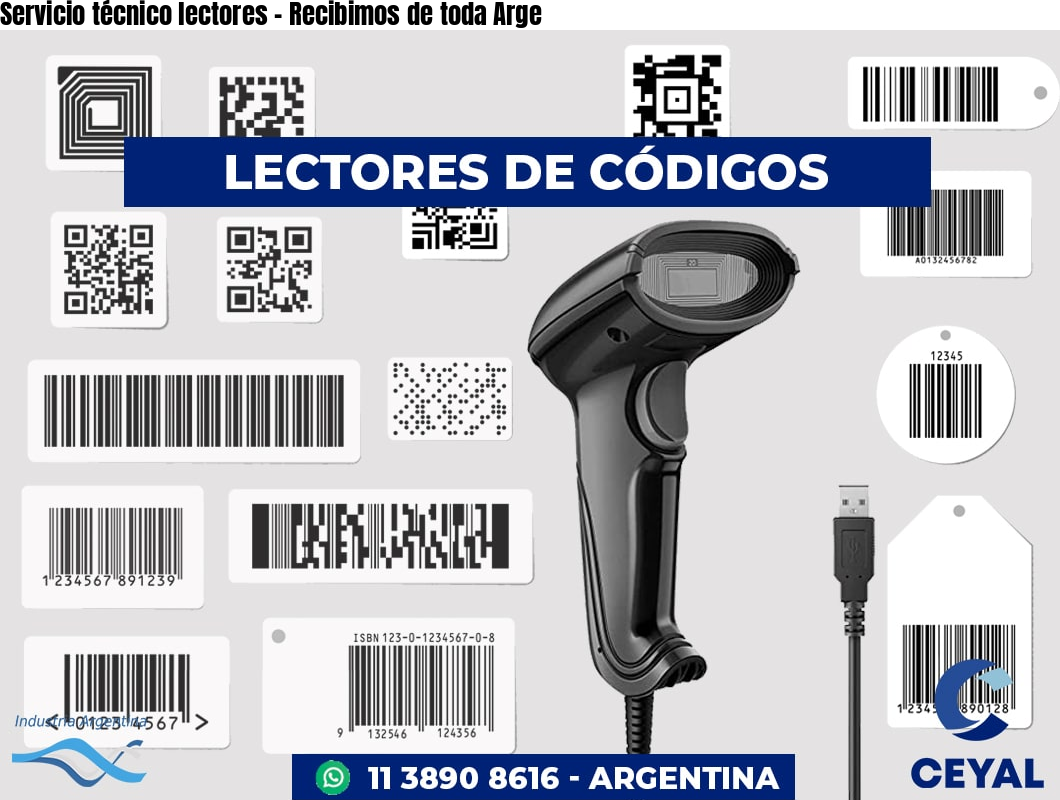 Servicio técnico lectores - Recibimos de toda Arge
