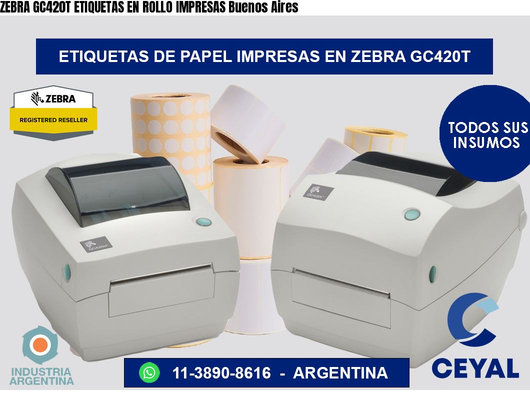 ZEBRA GC420T ETIQUETAS EN ROLLO IMPRESAS Buenos Aires