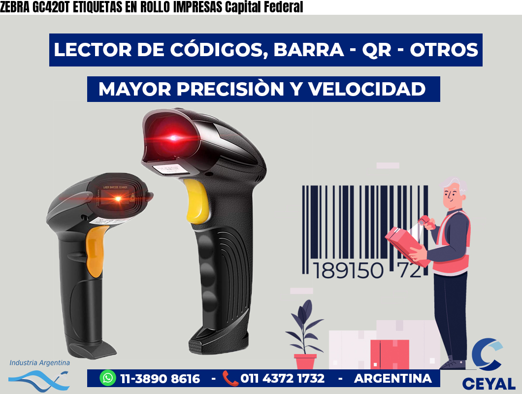 ZEBRA GC420T ETIQUETAS EN ROLLO IMPRESAS Capital Federal