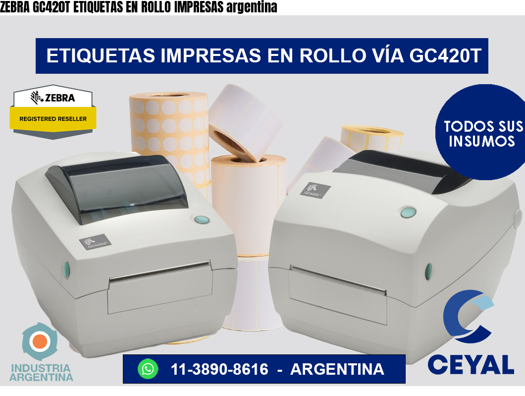 ZEBRA GC420T ETIQUETAS EN ROLLO IMPRESAS argentina