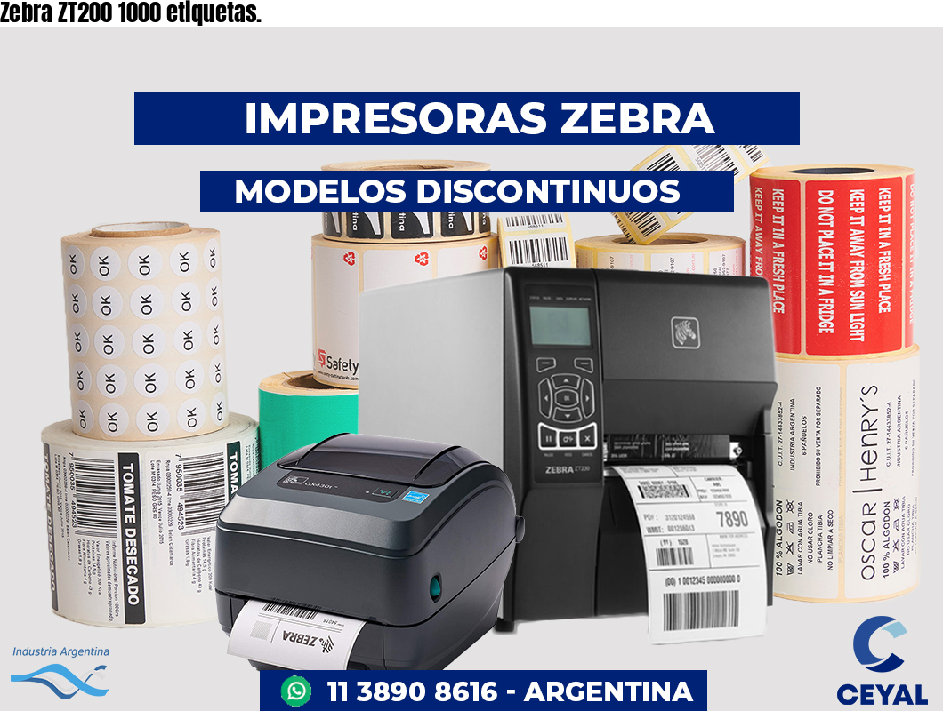 Zebra ZT200 1000 etiquetas.