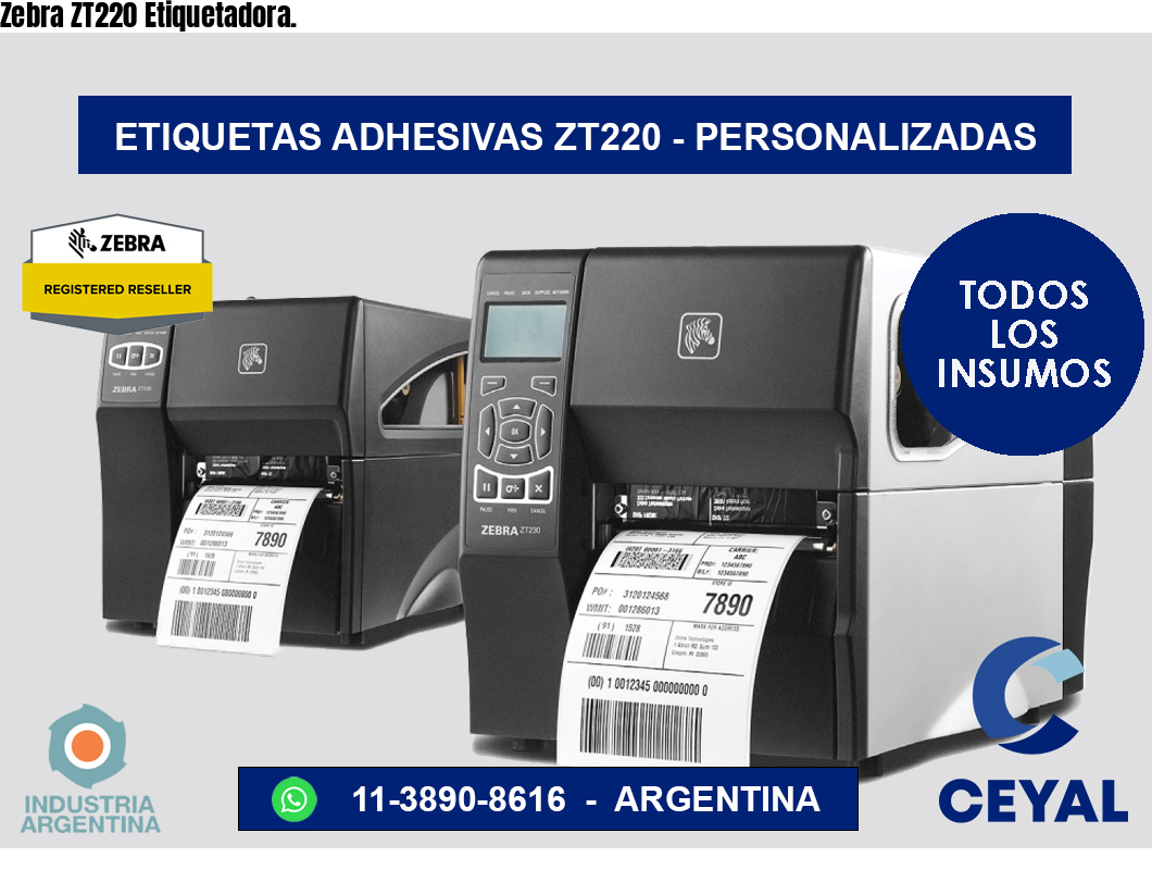 Zebra ZT220 Etiquetadora.
