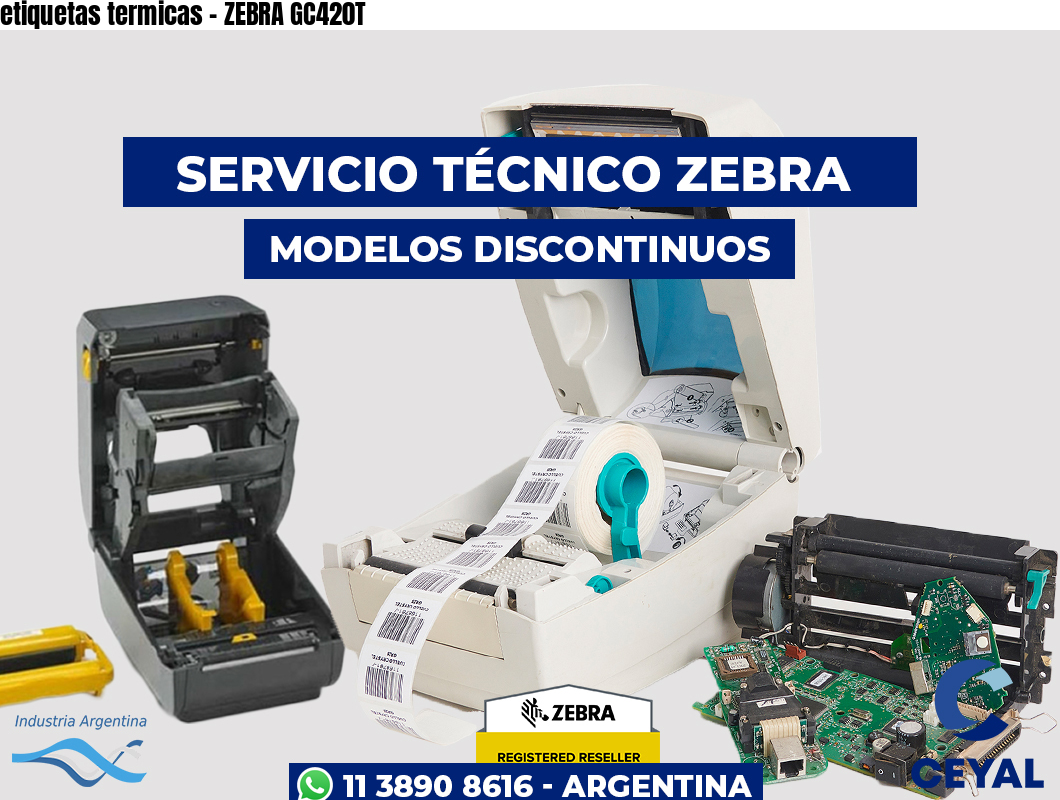 etiquetas termicas - ZEBRA GC420T