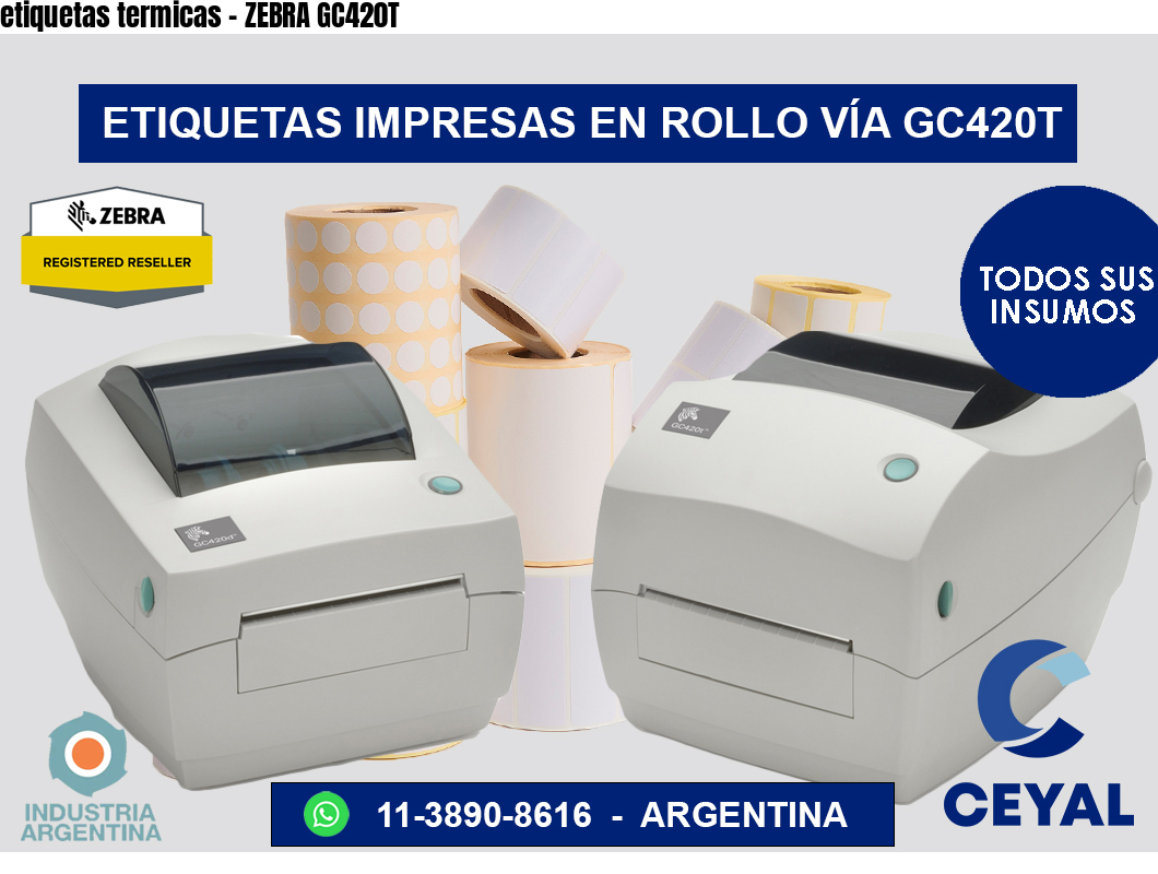 etiquetas termicas – ZEBRA GC420T