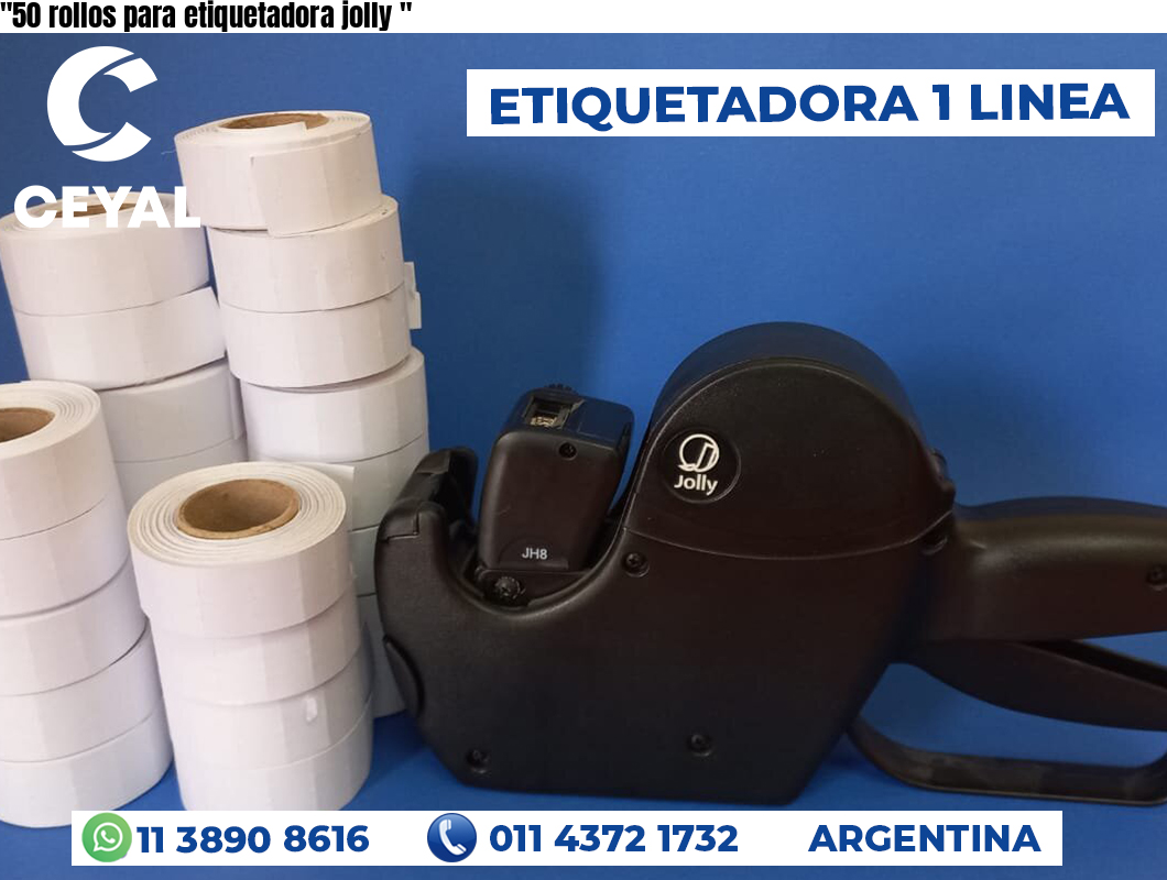 «50 rollos para etiquetadora jolly	«
