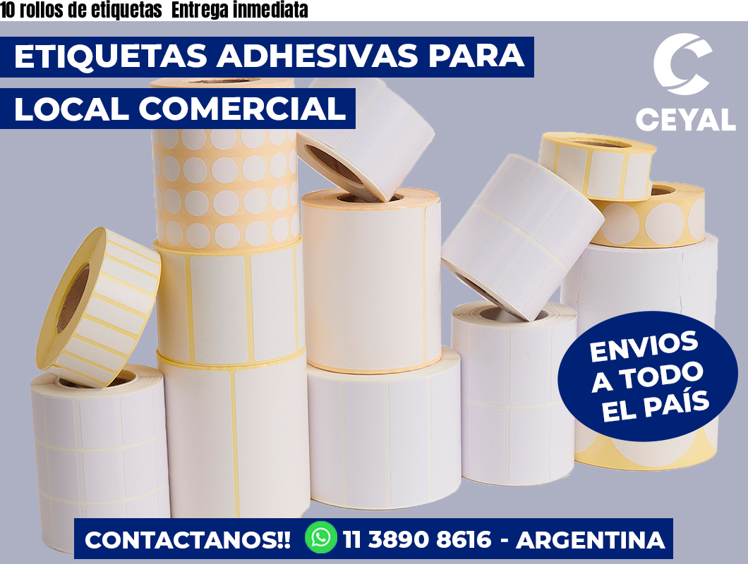10 rollos de etiquetas  Entrega inmediata