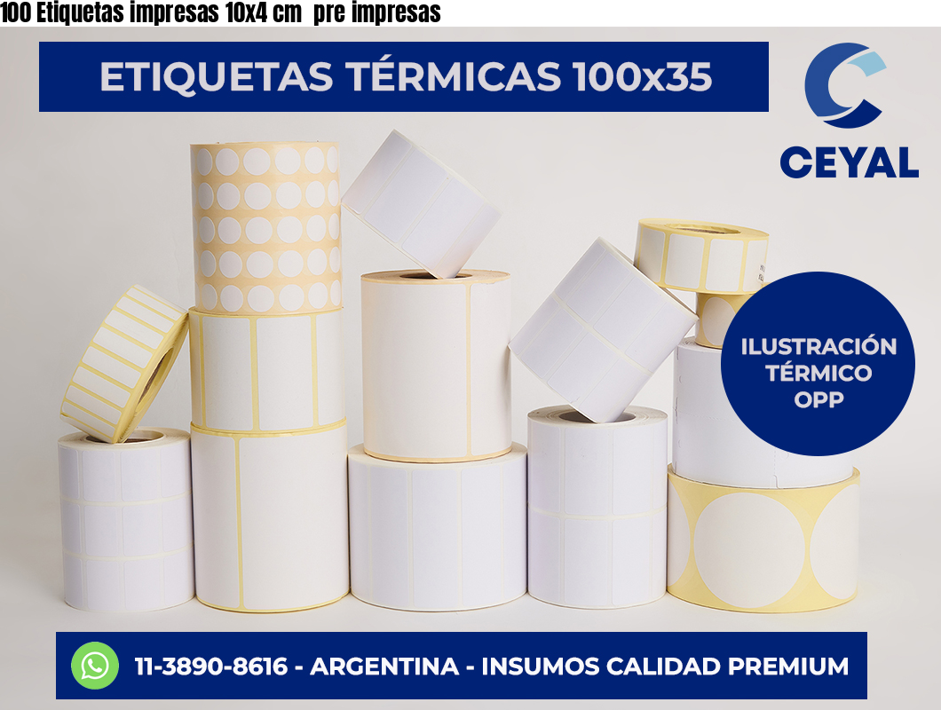 100 Etiquetas impresas 10×4 cm  pre impresas