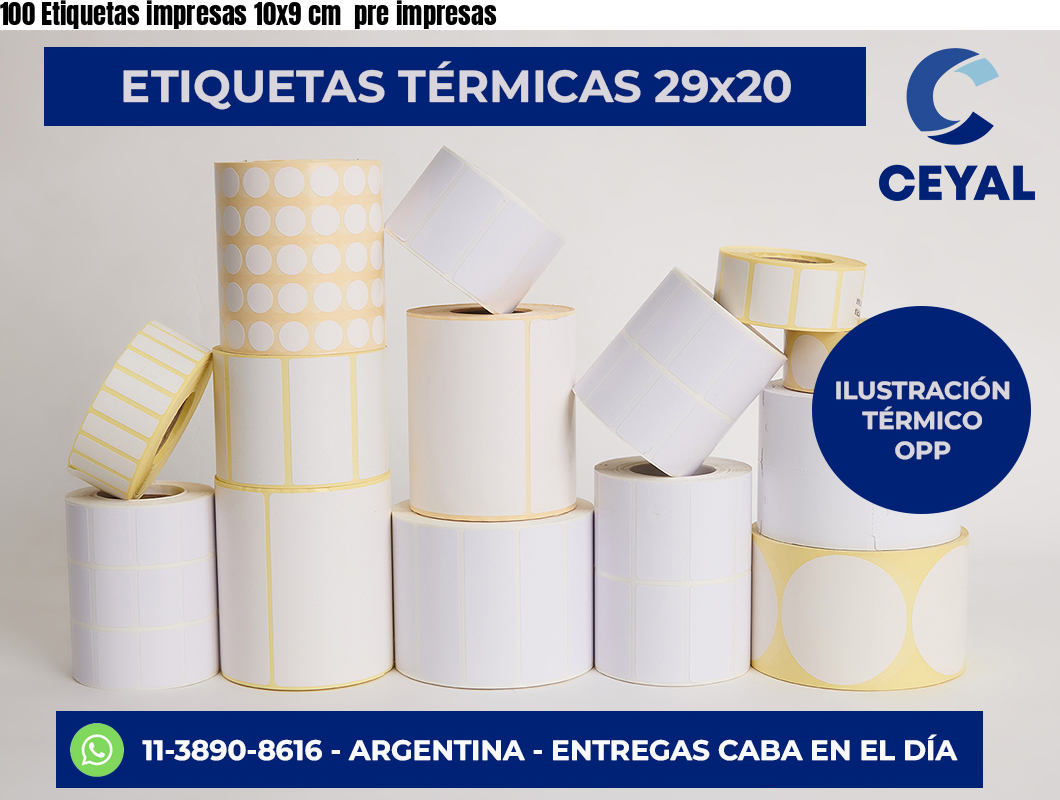 100 Etiquetas impresas 10×9 cm  pre impresas
