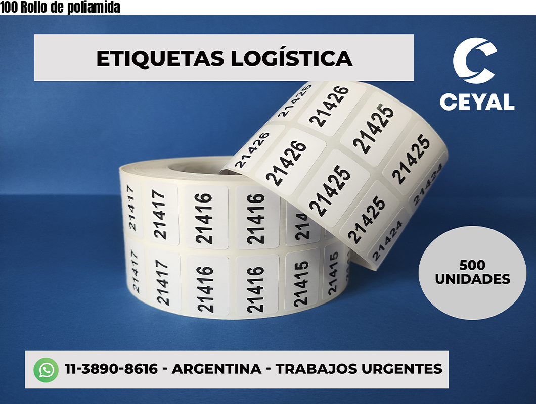 100 Rollo de poliamida