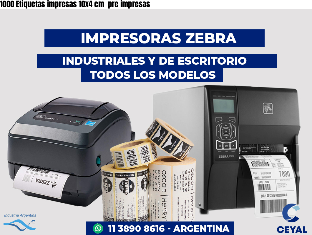 1000 Etiquetas impresas 10x4 cm  pre impresas