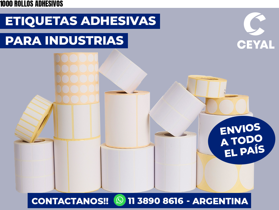 1000 ROLLOS ADHESIVOS