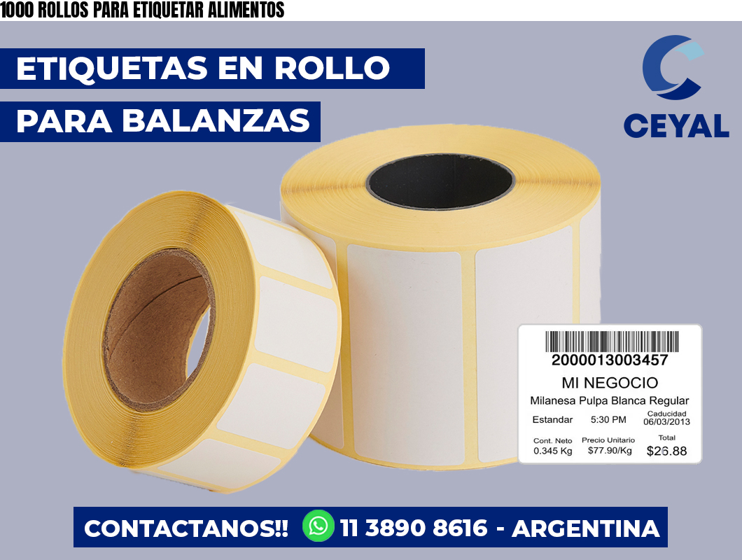 1000 ROLLOS PARA ETIQUETAR ALIMENTOS