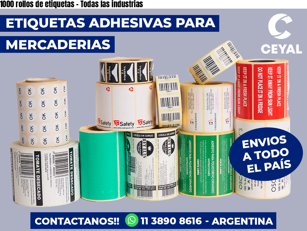 1000 rollos de etiquetas - Todas las industrias