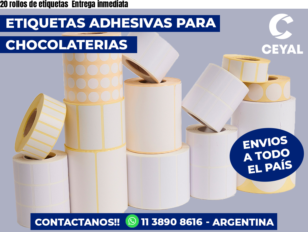 20 rollos de etiquetas  Entrega inmediata