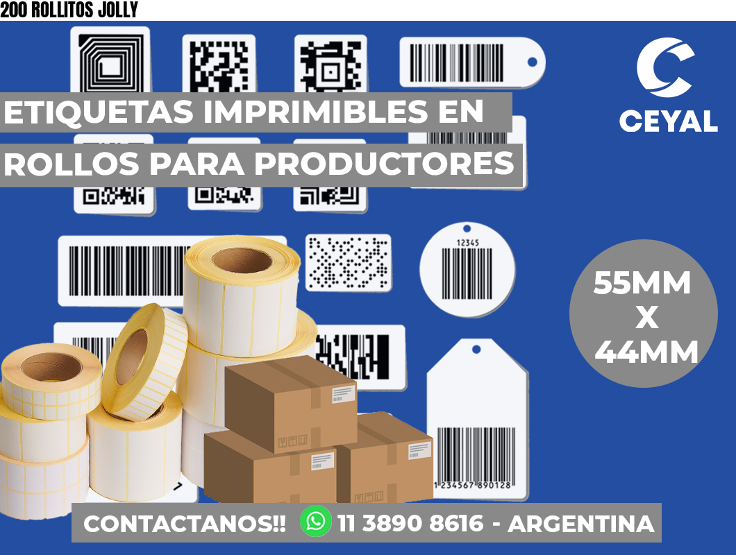 200 ROLLITOS JOLLY
