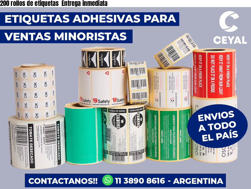 200 rollos de etiquetas  Entrega inmediata