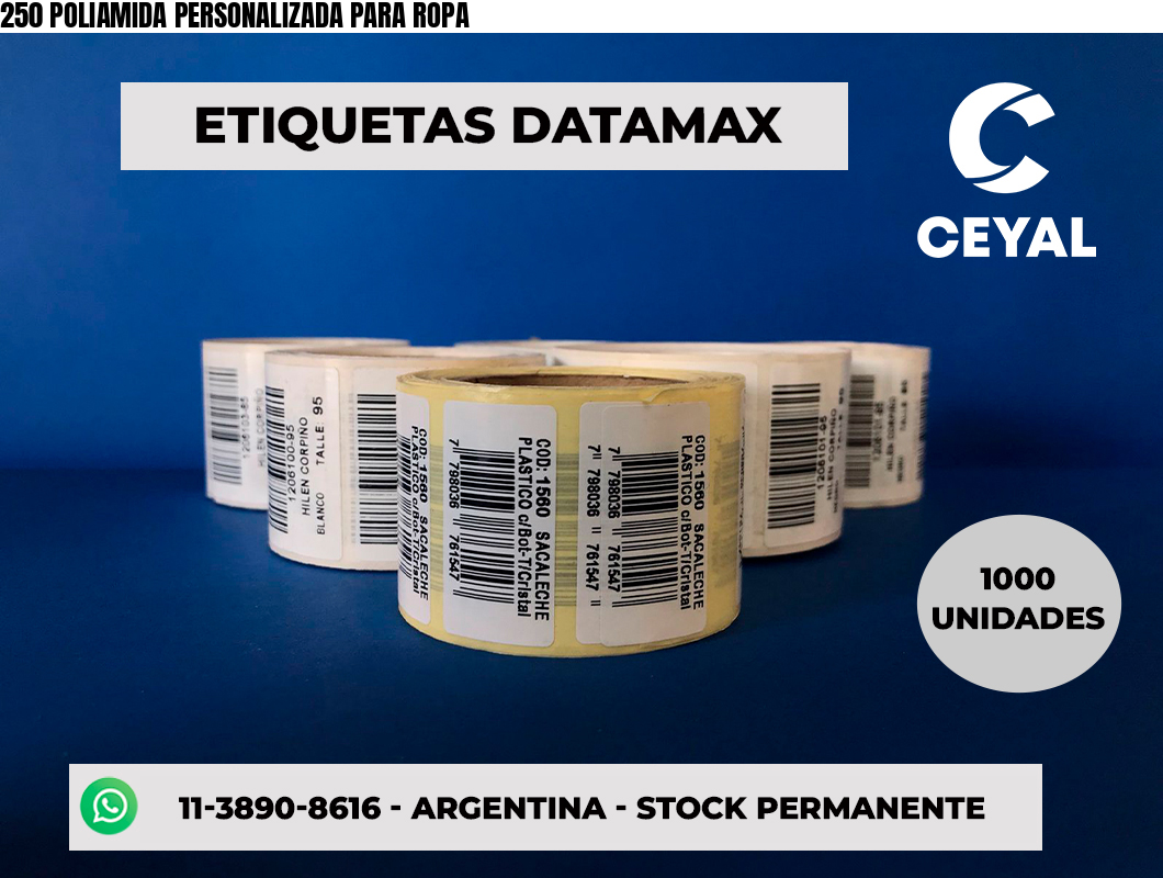 250 POLIAMIDA PERSONALIZADA PARA ROPA