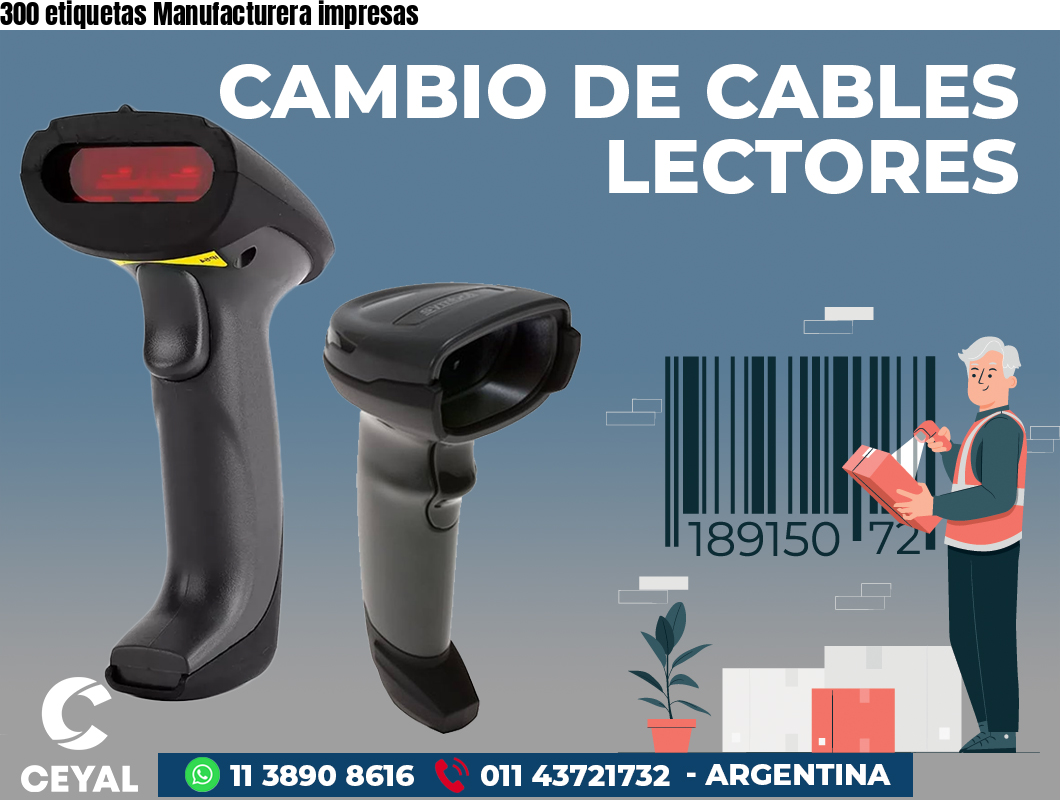 300 etiquetas Manufacturera impresas