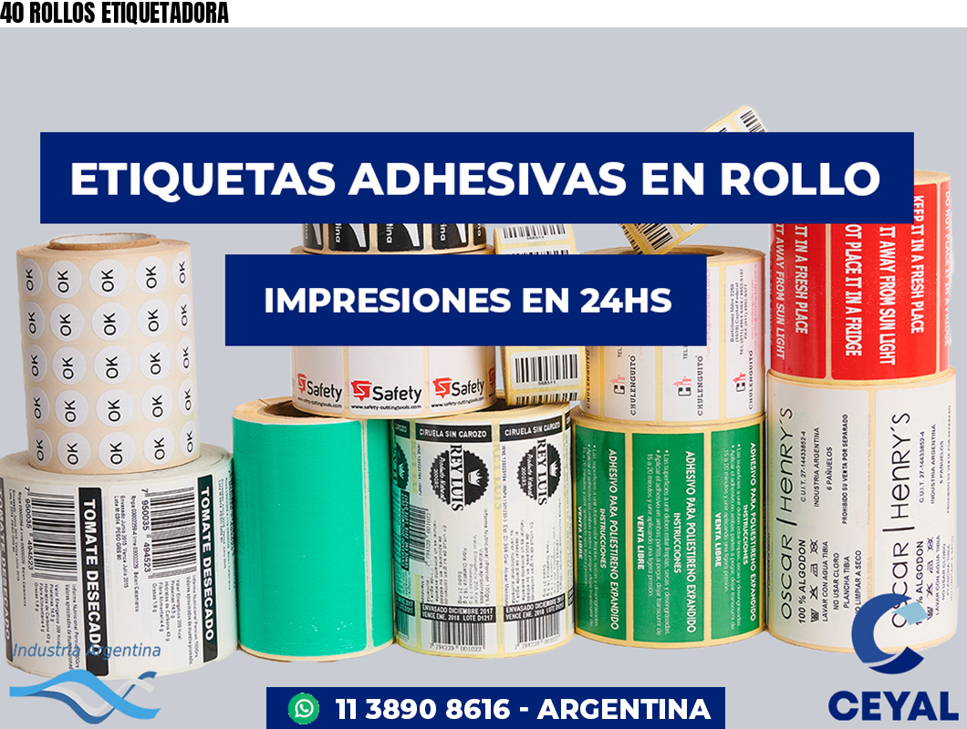 40 ROLLOS ETIQUETADORA