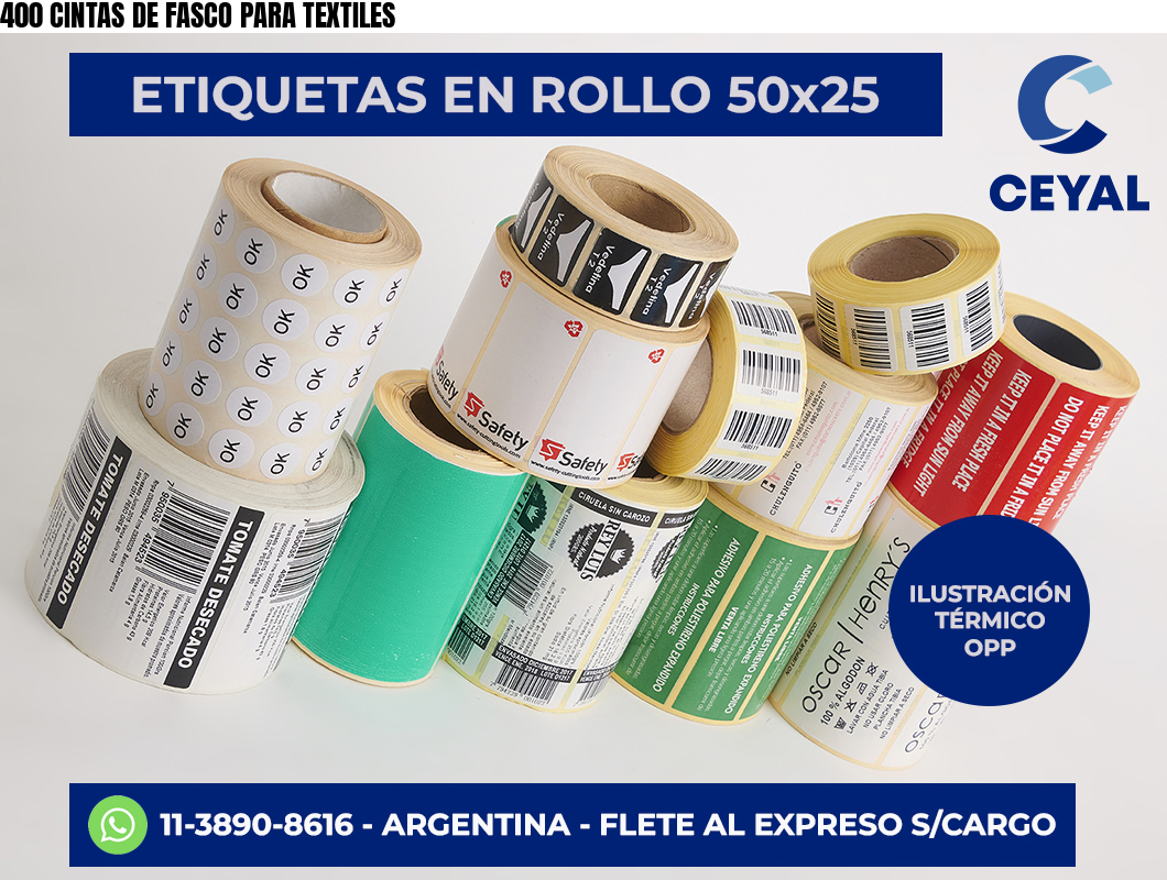 400 CINTAS DE FASCO PARA TEXTILES