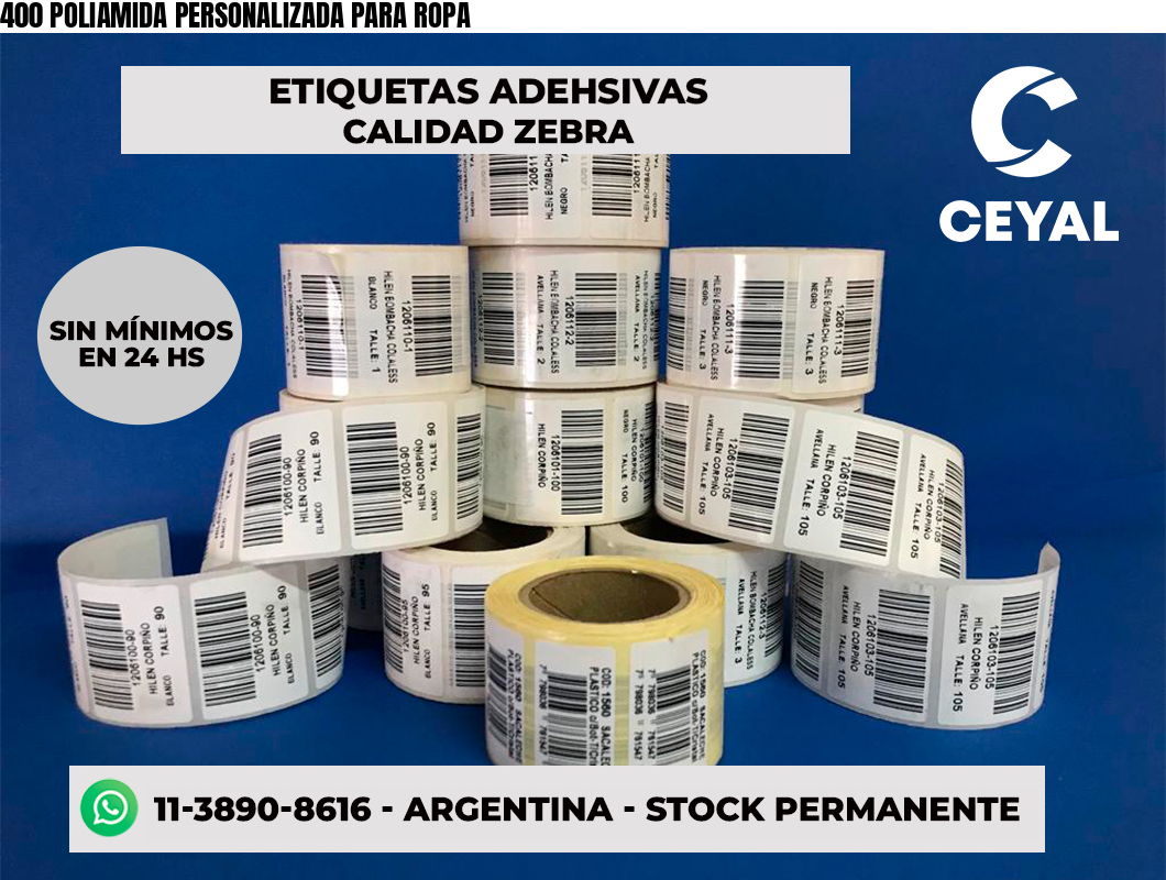 400 POLIAMIDA PERSONALIZADA PARA ROPA
