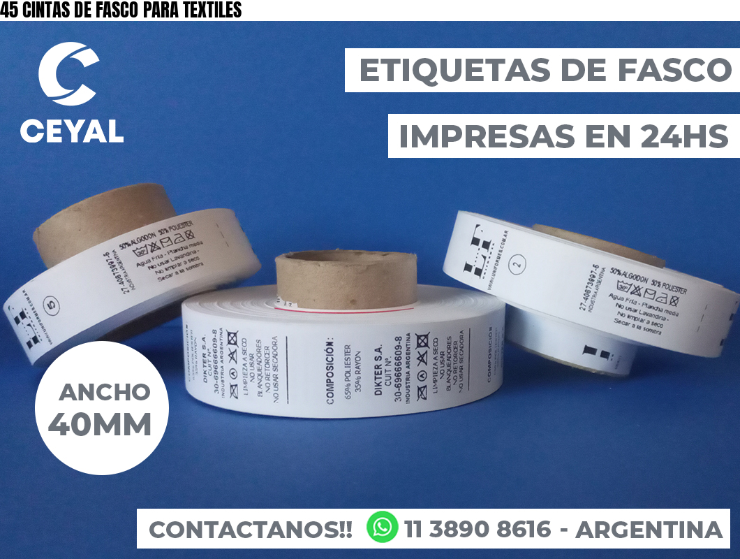 45 CINTAS DE FASCO PARA TEXTILES