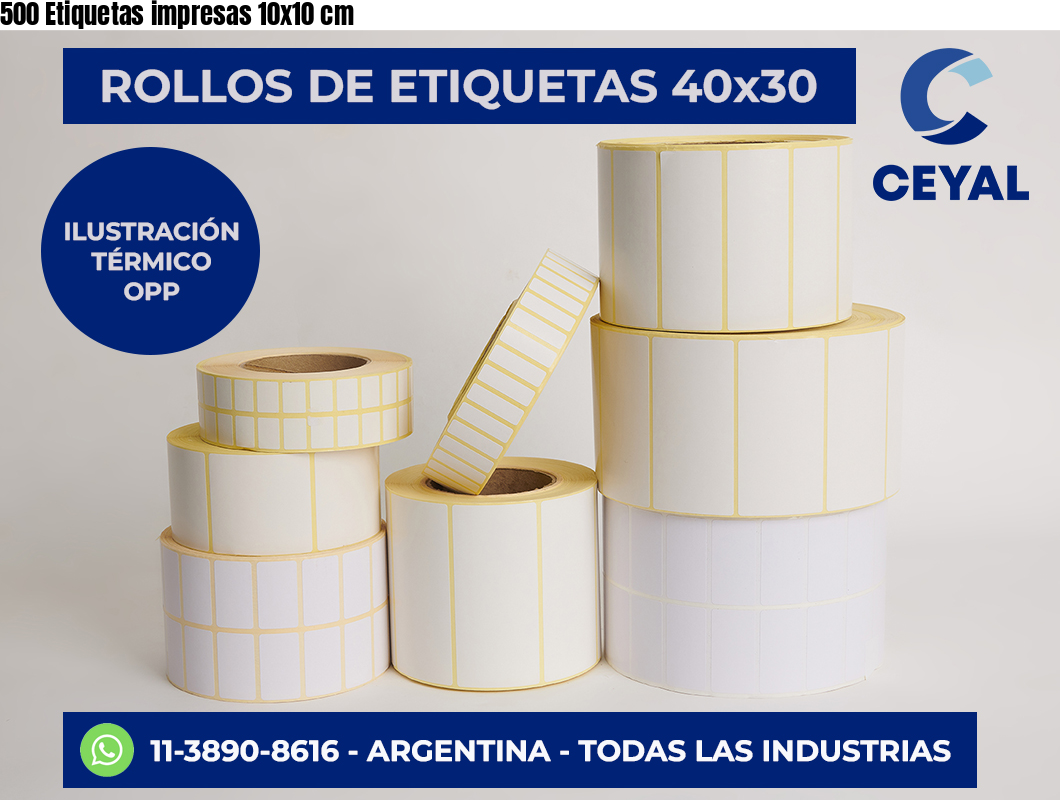 500 Etiquetas impresas 10×10 cm