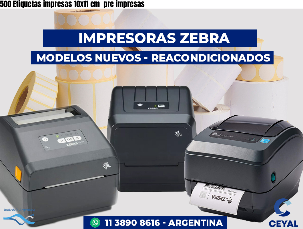 500 Etiquetas impresas 10x11 cm  pre impresas
