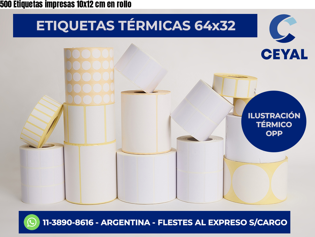 500 Etiquetas impresas 10×12 cm en rollo