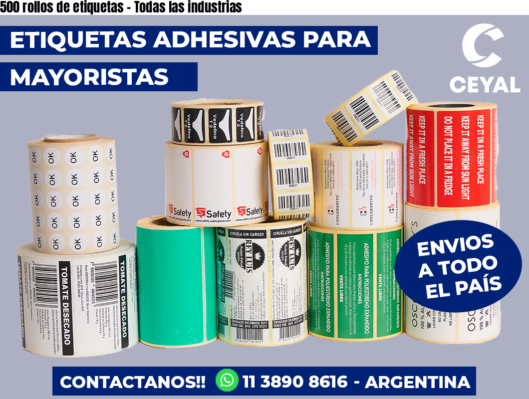 500 rollos de etiquetas - Todas las industrias