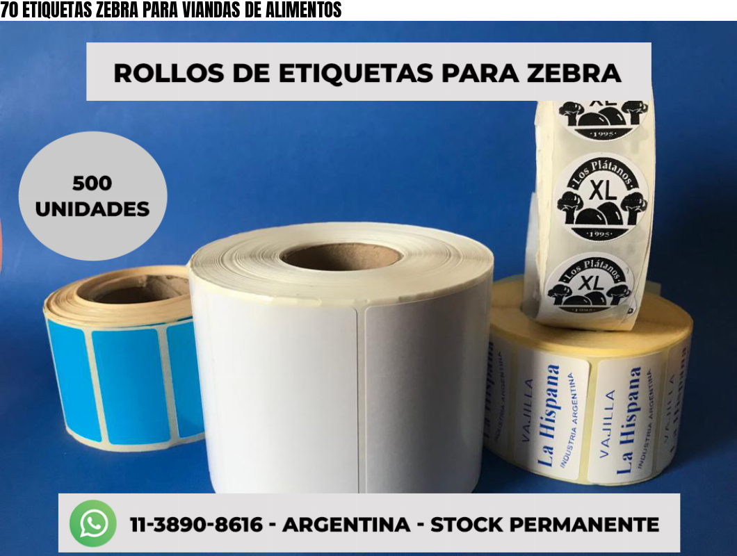 70 ETIQUETAS ZEBRA PARA VIANDAS DE ALIMENTOS