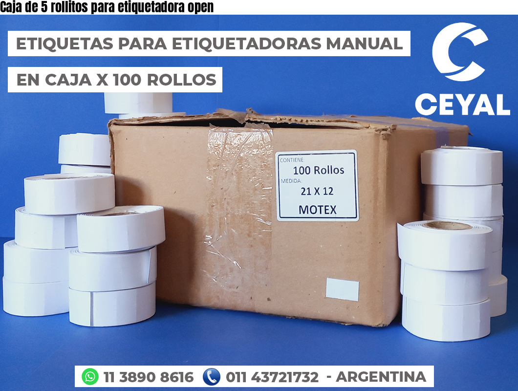 Caja de 5 rollitos para etiquetadora open