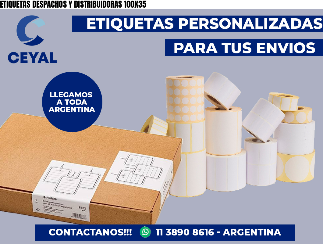 ETIQUETAS DESPACHOS Y DISTRIBUIDORAS 100X35