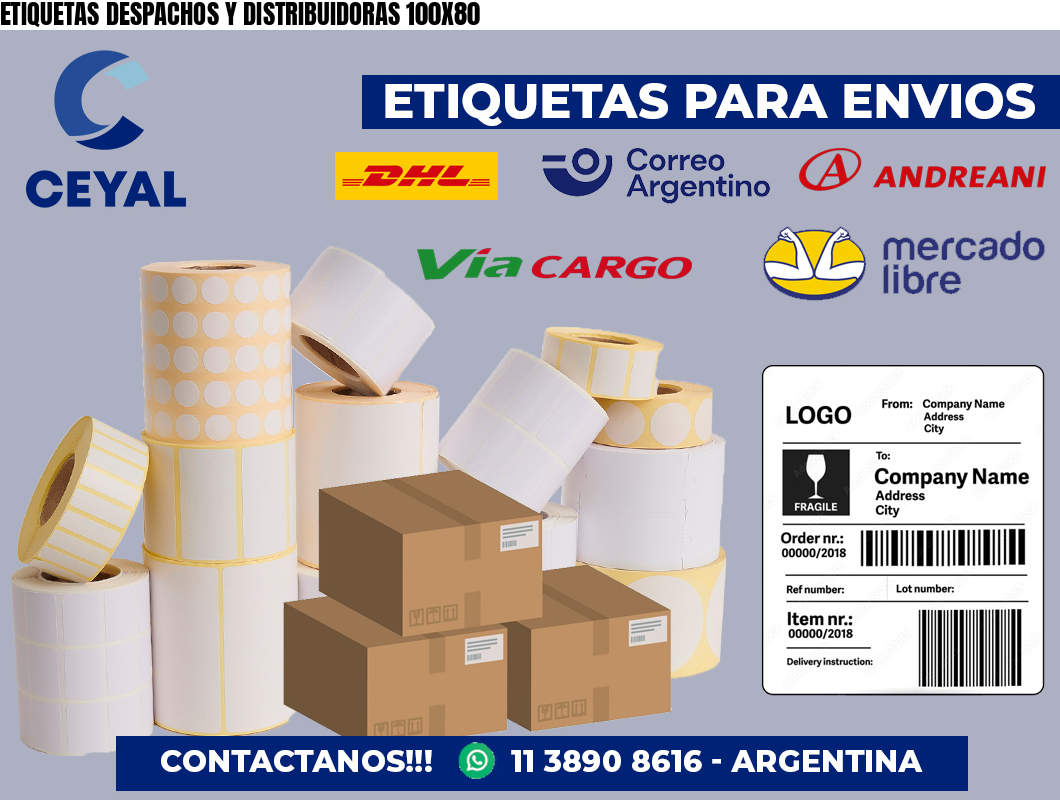ETIQUETAS DESPACHOS Y DISTRIBUIDORAS 100X80